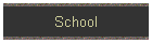 School