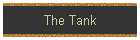 The Tank